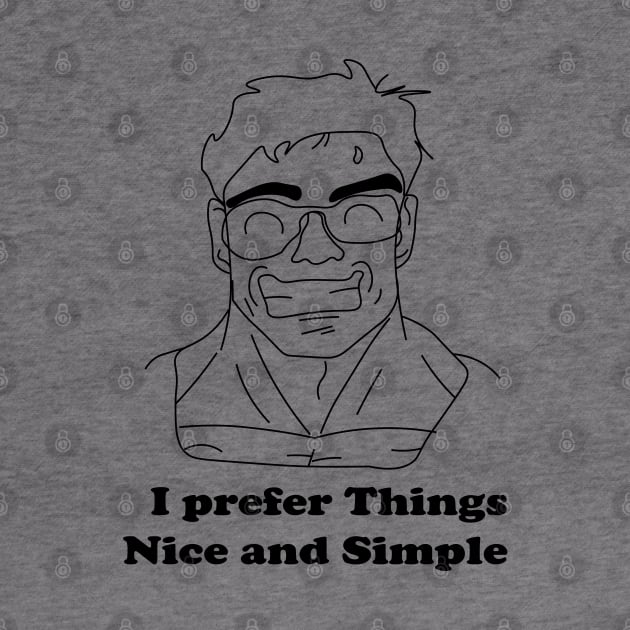 Akira i prefer things nice and Simple by Every thing